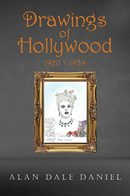 Drawings of Hollywood 120-1939