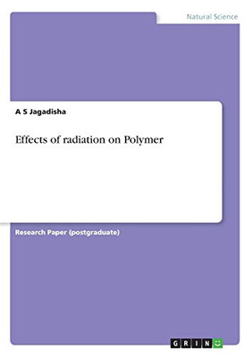 Effects of Radiation on Polymer