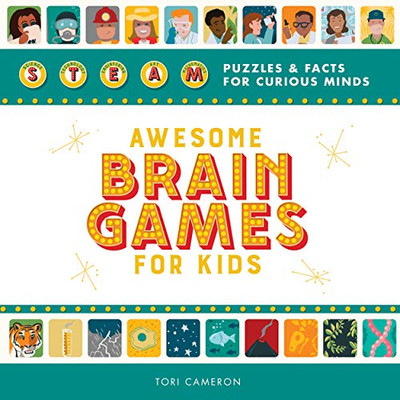 Awesome Brain Games for Kids: STEAM Puzzles and Facts for Curious Minds