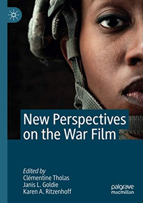 New Perspectives on the War Film