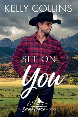 Set on You : Second Chance Series