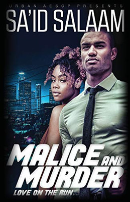 Malice & Murder : Love on the Run