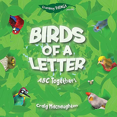 Birds of a Letter : ABC Together!