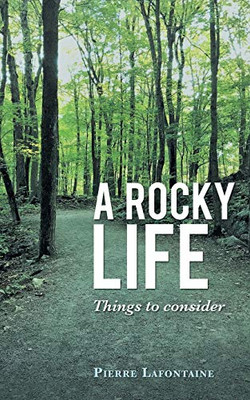 A Rocky Life : Things to Consider