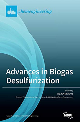 Advances in Biogas Desulfurization