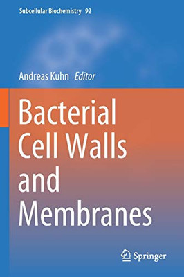 Bacterial Cell Walls and Membranes