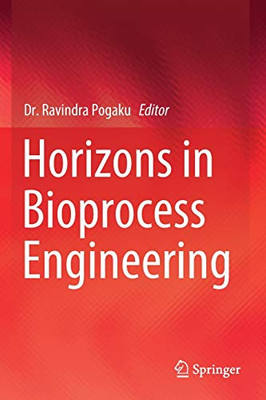Horizons in Bioprocess Engineering