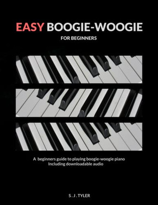 Easy Boogie Woogie : For Beginners