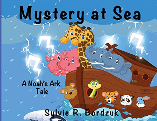Mystery at Sea : A Noah's Ark Tale