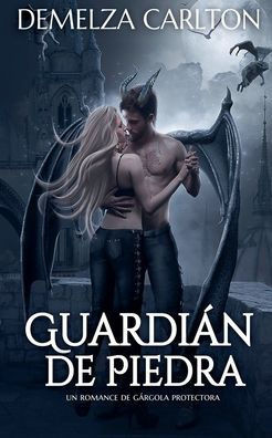 Guardián de Piedra: Un Romance de Gárgola Protectora