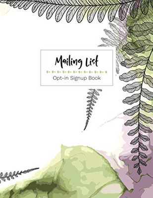 Mailing List - Opt-in Sign Up Book