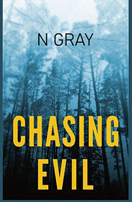 Chasing Evil : A Suspense Thriller