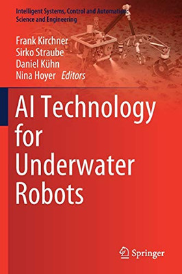 AI Technology for Underwater Robots