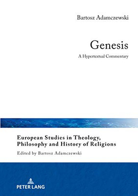 Genesis : A Hypertextual Commentary