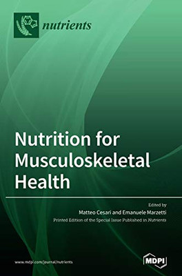 Nutrition for Musculoskeletal Health