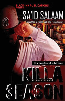 Killa Season : Chronicles of a Killa