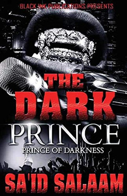 Dark Prince : The Prince of Darkness