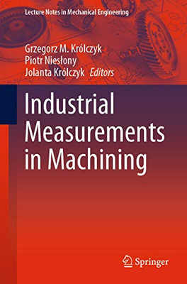 Industrial Measurements in Machining