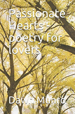 Passionate Heart : Poetry for Lovers