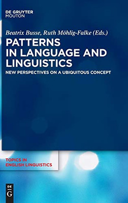 Patterns in Language and Linguistics