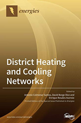 District Heating and Cooling Networks