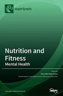 Nutrition and Fitness : Mental Health