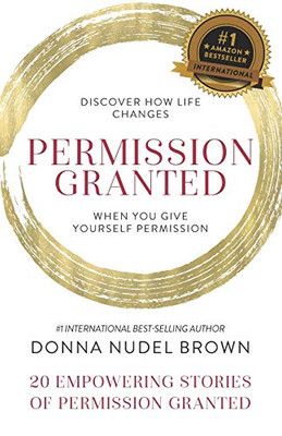 Permission Granted- Donna Nudel Brown