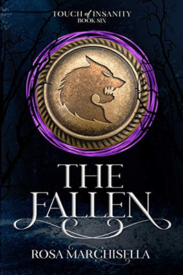 The Fallen : Touch of Insanity Book 6