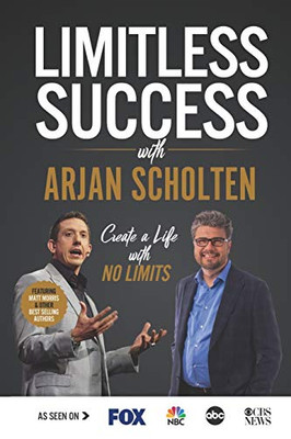 Limitless Success with Arjan Scholten