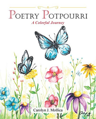 Poetry Potpourri : A Colorful Journey