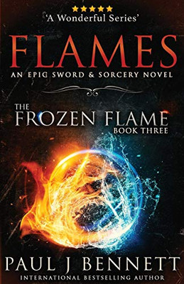 Flames: An Epic Sword & Sorcery Novel