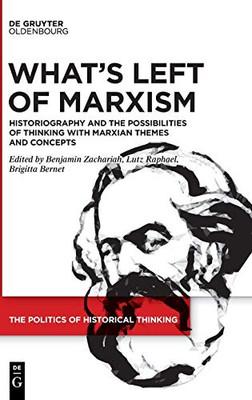 Marxism and the Production of History