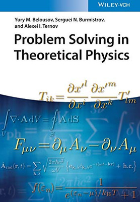 Problem Solving in Theoretical Physics
