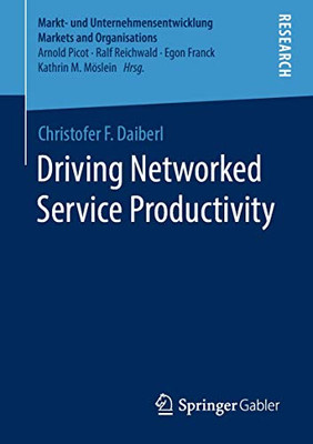 Driving Networked Service Productivity