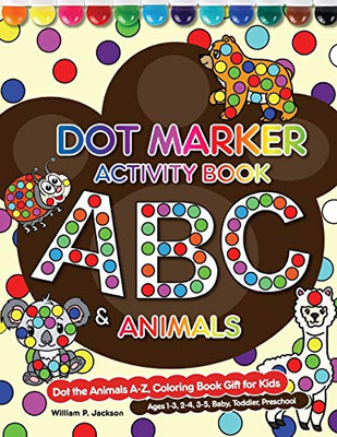 Dot Marker Activity Book : ABC&Animals