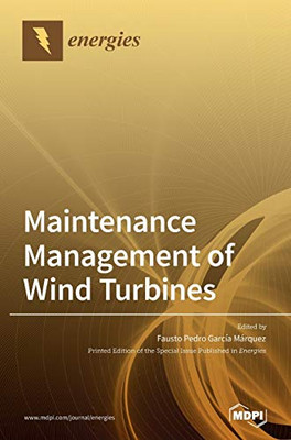 Maintenance Management of Wind Turbines