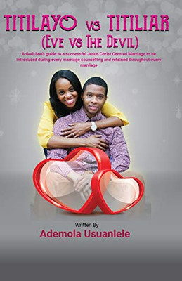 Titilayo Vs Titiliar (Eve Vs The Devil)