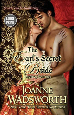 The Earl's Secret Bride : (Large Print)