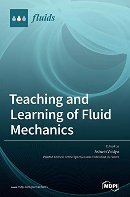Teaching and Learning of Fluid Mechanics