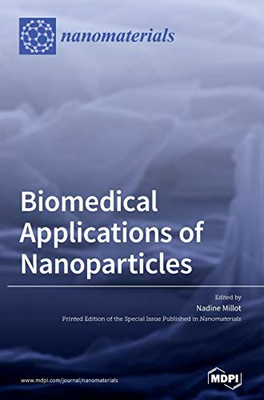 Biomedical Applications of Nanoparticles