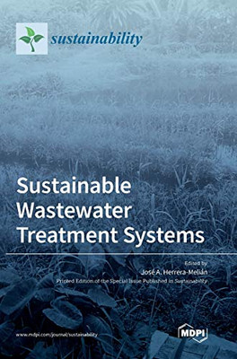 Sustainable Wastewater Treatment Systems