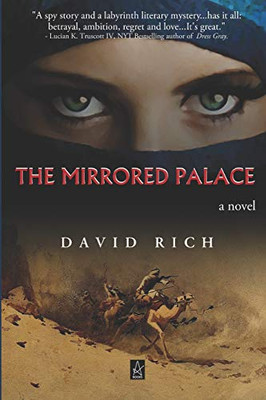 The Mirrored Palace : A Historical Novel