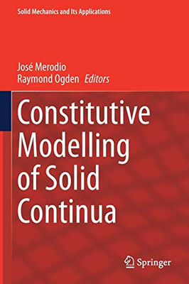 Constitutive Modelling of Solid Continua