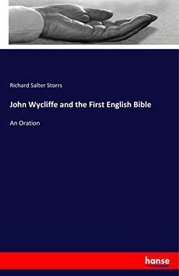 John Wycliffe and the First English Bible