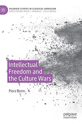 Intellectual Freedom and the Culture Wars