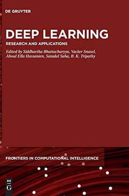 Deep Learning : Research and Applications