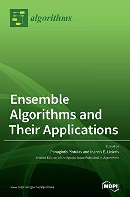 Ensemble Algorithms and Their Applications