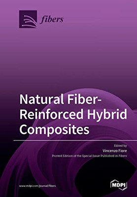 Natural Fiber-Reinforced Hybrid Composites