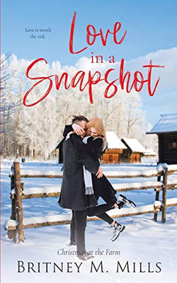 Love in a Snapshot : Christmas at the Farm