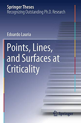 Points, Lines, and Surfaces at Criticality
